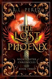 Cover image for The Lost Phoenix: A Paranormal Enemies to Lovers
