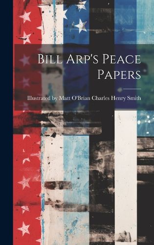 Cover image for Bill Arp's Peace Papers