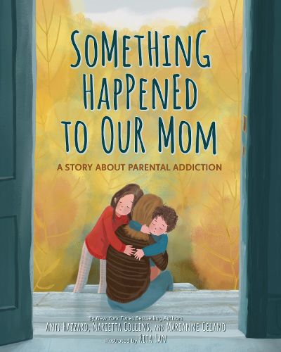 Cover image for Something Happened to Our Mom