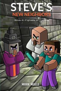 Cover image for Steve's New Neighbors Book 2