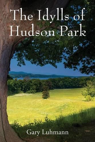 Cover image for The Idylls of Hudson Park