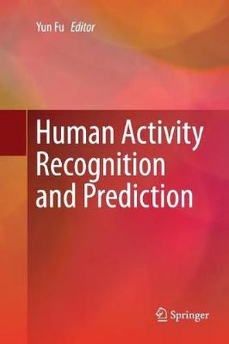 Cover image for Human Activity Recognition and Prediction