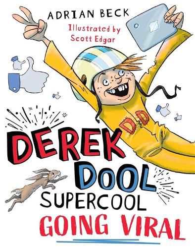 Going Viral (Derek Dool Supercool, Book 2) 