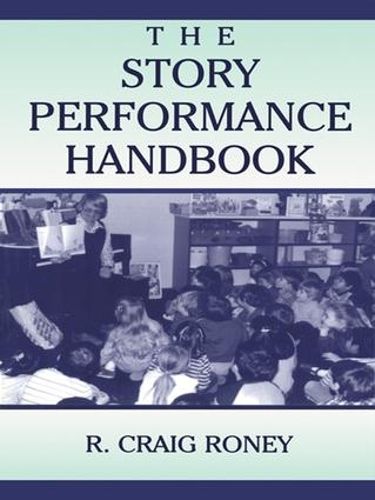 Cover image for The Story Performance Handbook