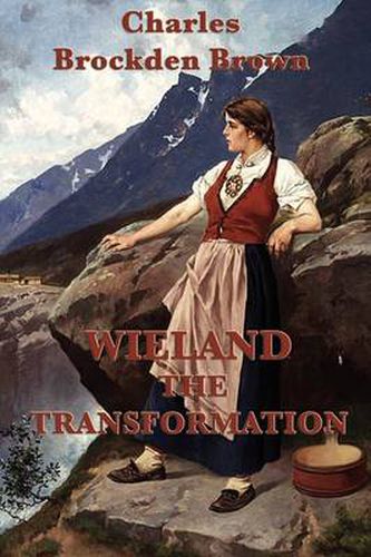 Cover image for Wieland -Or- The Transformation