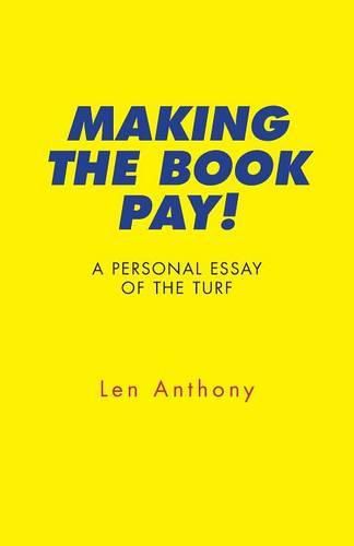 Cover image for Making The Book Pay!