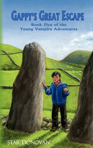 Cover image for Gappy's Great Escape (Book Five of the Young Vampire Adventures)