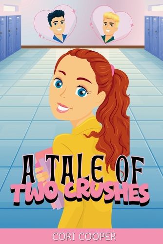 Cover image for A Tale of Two Crushes