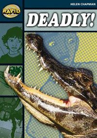 Cover image for Rapid Reading: Deadly (Stage 6 Level 6B)