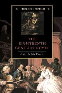 Cover image for The Cambridge Companion to the Eighteenth-Century Novel