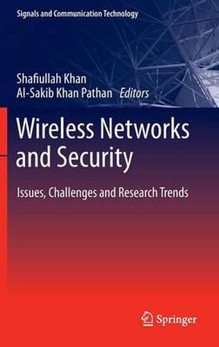 Cover image for Wireless Networks and Security: Issues, Challenges and Research Trends