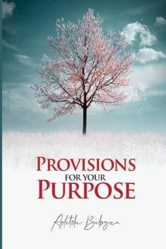 Cover image for Provisions for Your Purpose
