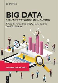 Cover image for Big Data: A Road Map for Successful Digital Marketing