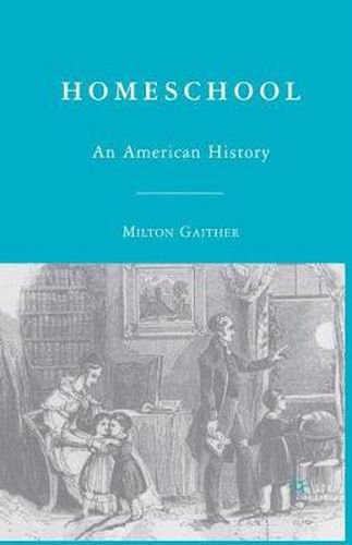 Cover image for Homeschool: An American History