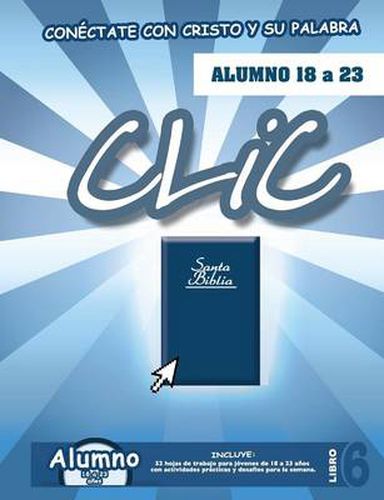 Cover image for CLIC, Libro 6, Alumno (18 a 23)