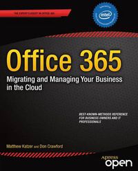 Cover image for Office 365: Migrating and Managing Your Business in the Cloud