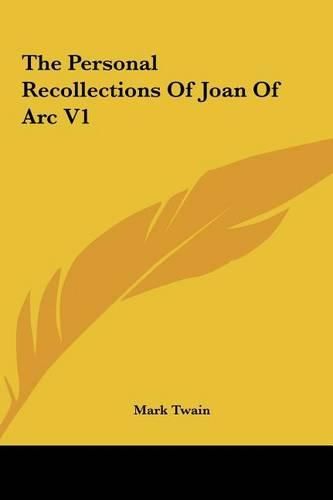 Cover image for The Personal Recollections of Joan of Arc V1