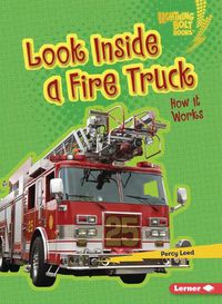 Cover image for Look Inside a Fire Truck