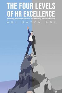 Cover image for The Four Levels of HR Excellence