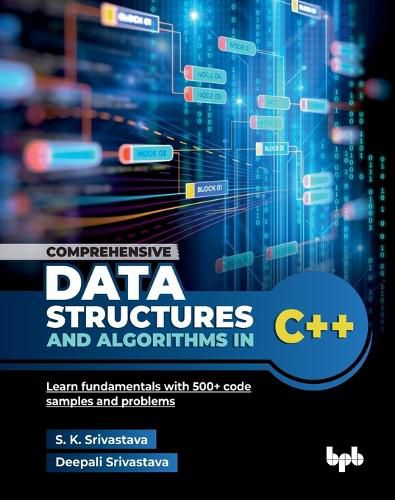 Cover image for Comprehensive Data Structures and Algorithms in C++