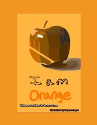 Cover image for I Am Orange