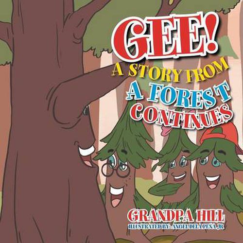 Cover image for Gee! a Story from a Forest Continues