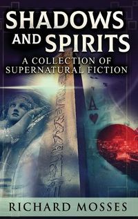 Cover image for Shadows and Spirits