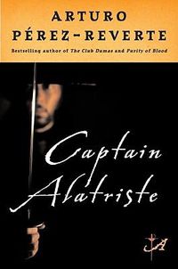 Cover image for Captain Alatriste