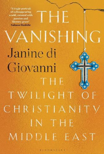 The Vanishing: The Twilight of Christianity in the Middle East