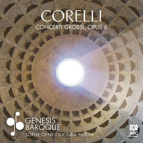 Corelli: Concerti Grossi Op. 6
