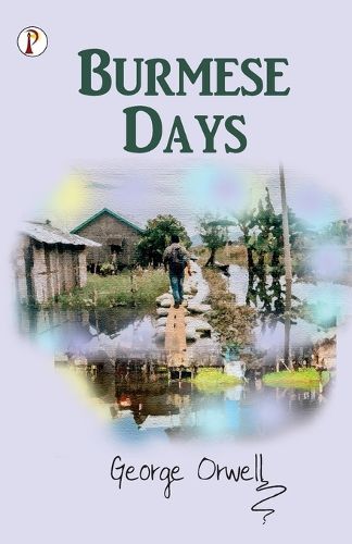 Cover image for Burmese Days