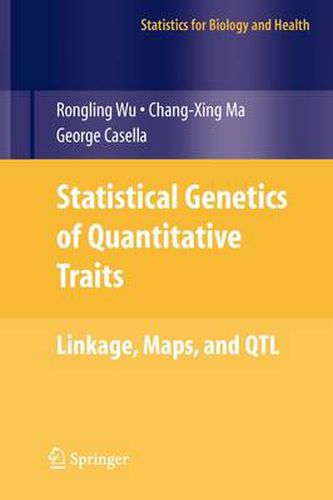 Statistical Genetics of Quantitative Traits: Linkage, Maps and QTL