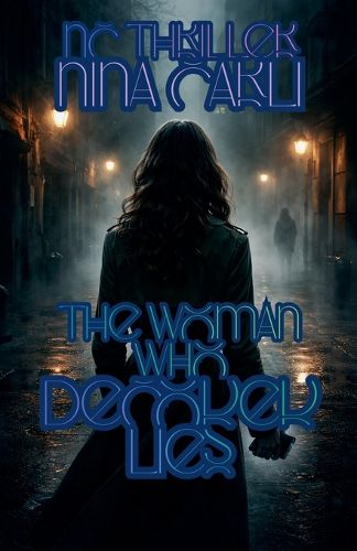 Cover image for The woman who decoded lies