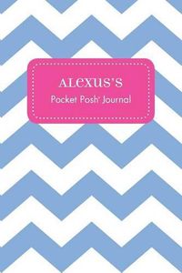 Cover image for Alexus's Pocket Posh Journal, Chevron