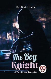 Cover image for The Boy Knight