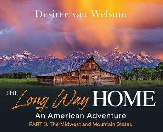 Cover image for The Long Way Home - An American Adventure