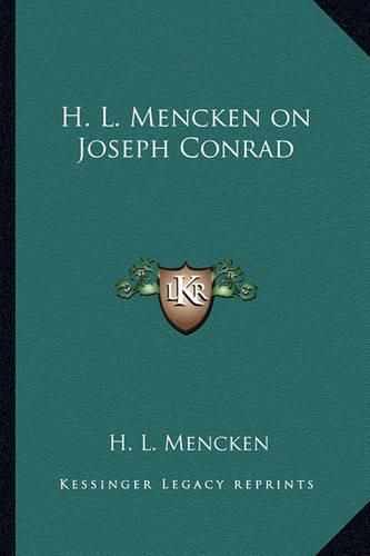 Cover image for H. L. Mencken on Joseph Conrad