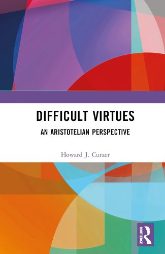 Cover image for Difficult Virtues