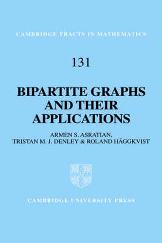 Cover image for Bipartite Graphs and their Applications