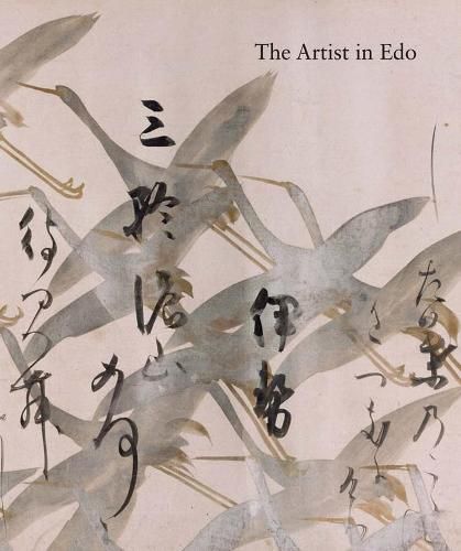 The Artist in Edo: Studies in the History of Art, vol. 80