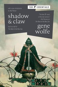 Cover image for Shadow & Claw: The First Half of the Book of the New Sun