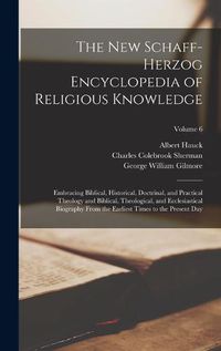 Cover image for The New Schaff-Herzog Encyclopedia of Religious Knowledge