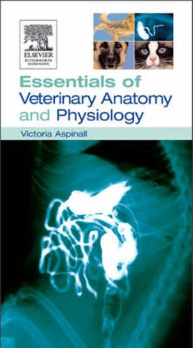 Cover image for Essentials of Veterinary Anatomy & Physiology