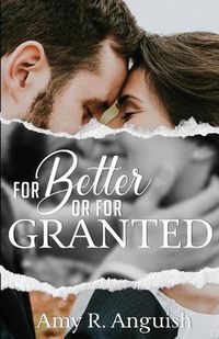 Cover image for For Better or for Granted