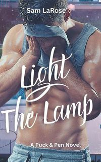 Cover image for Light The Lamp