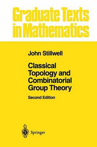 Cover image for Classical Topology and Combinatorial Group Theory