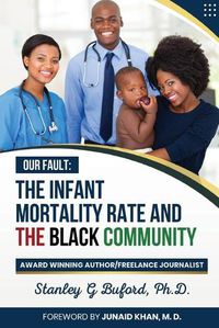 Cover image for The Infant Mortality Rate and the Black Community