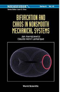 Cover image for Bifurcation And Chaos In Nonsmooth Mechanical Systems