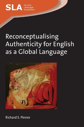 Cover image for Reconceptualising Authenticity for English as a Global Language