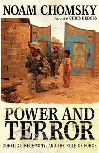 Cover image for Power and Terror: Conflict, Hegemony, and the Rule of Force